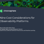 Nine Cost Considerations for Observability Platforms